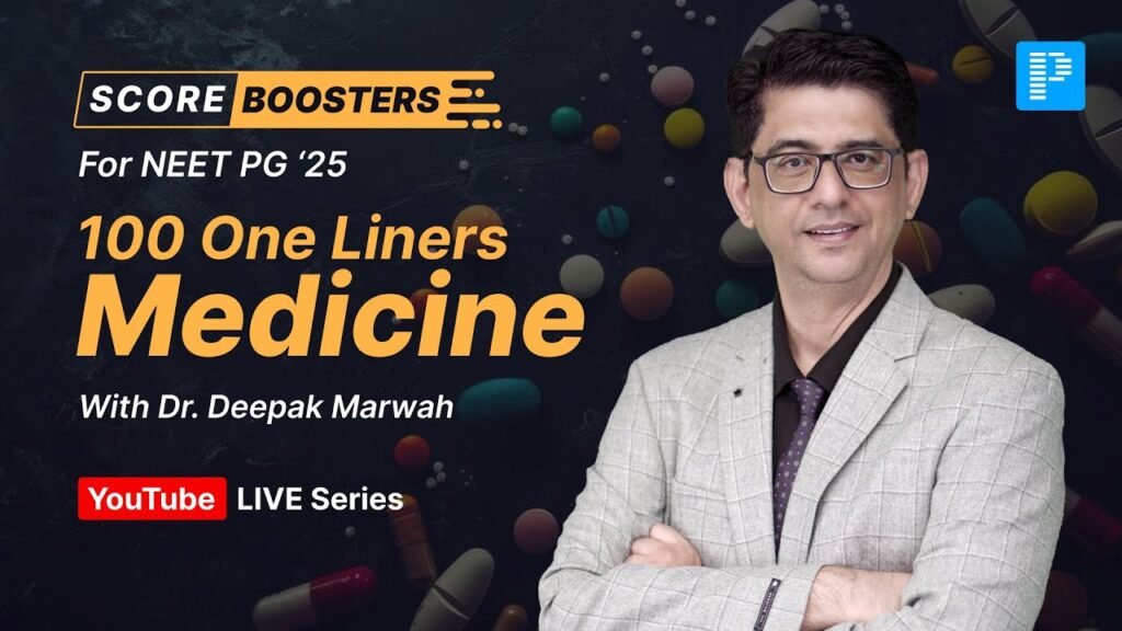 100 Medicine One Liners Every NEET PG Aspirant Needs to Know